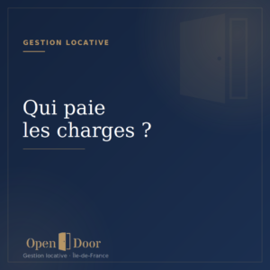 Qui paie les charges locatives - Open Door