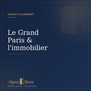 Investir avec le Grand Paris - Open Door
