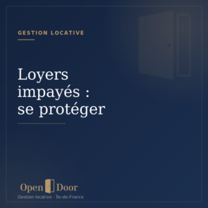 Se protéger des loyers impayés - Open Door